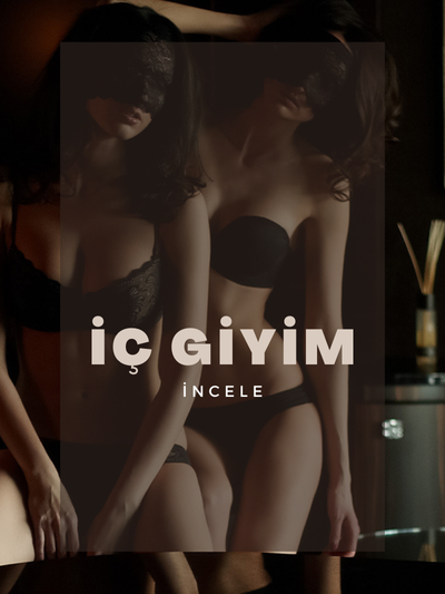 İÇ GİYİM